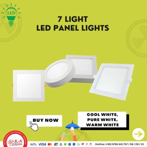 7 Light LED Panel Lights လေးတွေနဲ့ဆိုရင် တစ်ခန်းလုံး တောက်ပနိုင်ပြီပေါ့ ...